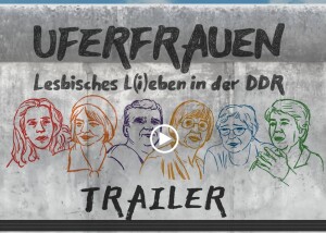 2020_Film Uferfrauen, Lesbisches L(i)eben in der DDR 2020_Film Uferfrauen, Lesbisches L(i)eben in der DDR